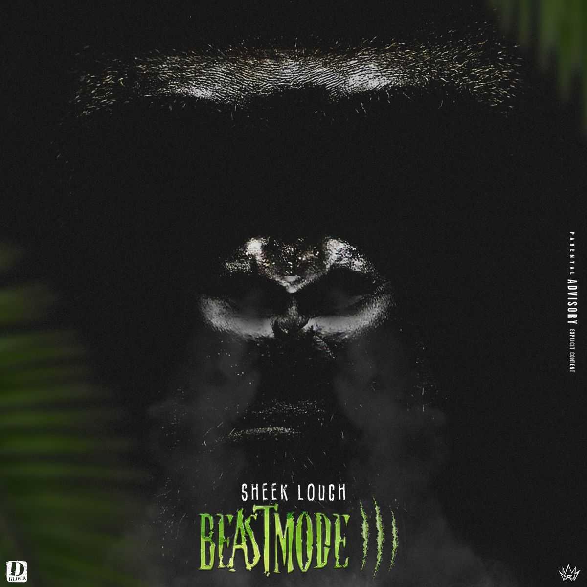 Sheek Louch - Beast Mode Vol. 3